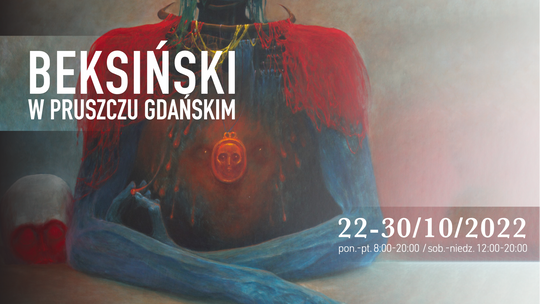 Wystawa twórczości Beksińskiego w Pruszczu Gdańskim