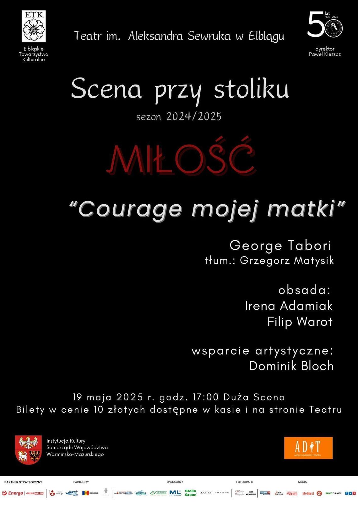 „Courage mojej matki”